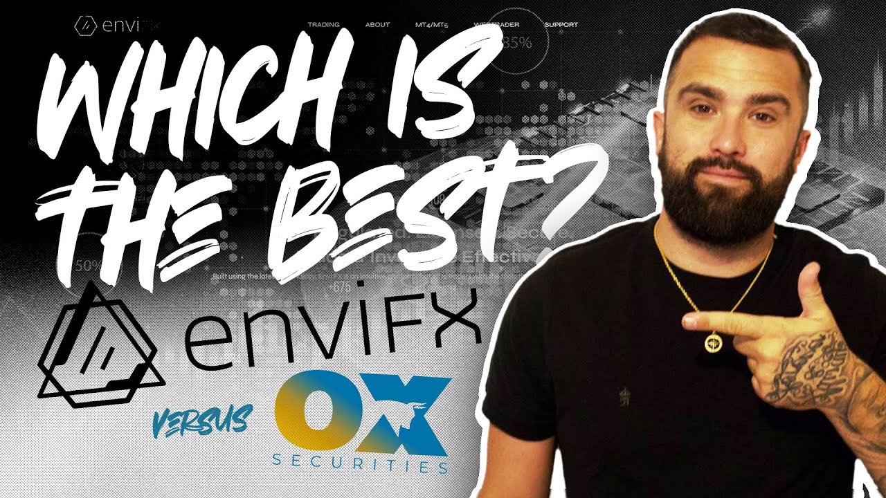 Ox securities vs envifx the absolute best broker revealed youtube