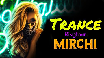 New TRANCE Ringtone | Best Trance Status | "MIRCHI"  RINGTONE | Whatsapp Status #DNM #Shorts