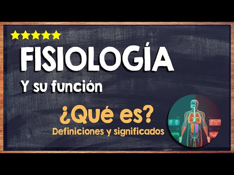 🙏 ¿Qué es la fisiología y a qué se dedica? - Conoce el campo de estudio de la fisiología 🙏