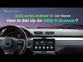 How to set up an obdii scanner  eonon a12s series android 13 car stereo