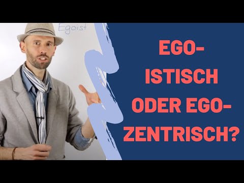 Unterschied egoistisch vs egozentrisch – und wie viel Ego steckt in uns?