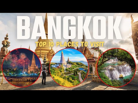 Top 10 Places to Visit in Bangkok Thailand | Tickets, Timings & Must-See Tourist Spots