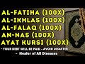 Surah fatiha ikhlas falak nas  ayat ul kursi for 100x with english translation  transliteration