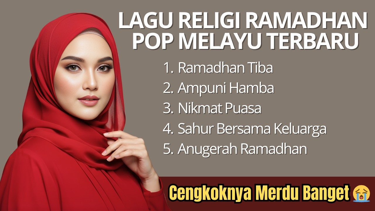 Lagu Ramadhan 2026 | Lagu Religi Islami | Lagu Ramadhan Terbaru 2026 | Pop Melayu Islami