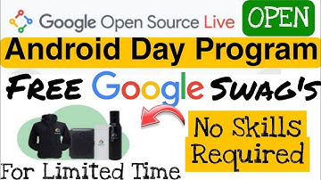 Google Android Program 2022 | Google FREE Swags For Students | Learn Top Skills For Free By Google