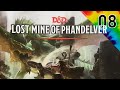 The lost mines of phandelver session 8