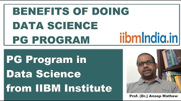 IIBM Institute | Benefits of Doing Data Science PG Program