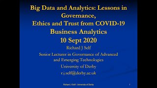 Big Data and Analytics: Lessons in Governance,  Ethics and Trust from COVID-19