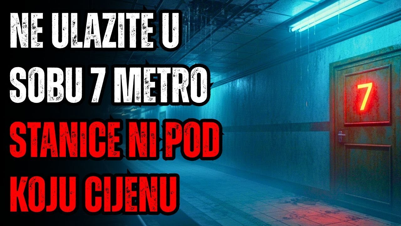 Ja sam Tehničar Održavanja u Staroj Metro Stanici. Nikada Ne Otvarajte Sobu 7.