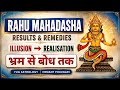 राहु महादशा: क्या बदल जाती है पूरी ज़िंदगी? | Rahu Dasha Effects & Remedies | Hemant Phulwari