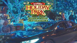 Holiday In The Park Drive Thru Experience At Six Flags Great America