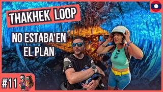 THAKHEK LOOP DÍA 1: bus nocturno y la cueva que NO esperábamos 🇱🇦