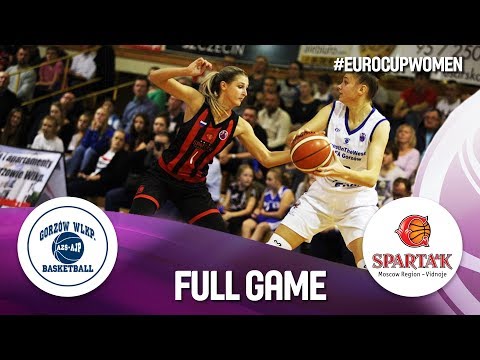 LIVE 🔴 - Enea Gorzow v Sparta&k M.R. Vidnoje - EuroCup Women 2018-19