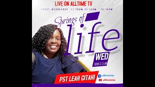SPRINGS OF LIFE WITH PST. Lea Daniels TOPIC: THE SPIRIT GIVES LIFE