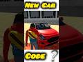 new car cheat code indian bike driving #indian #gaming #viralshort