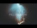 Fill this Room | Prophetic Worship | Intercession Prayer Music | Soaking Worship Music | In Secret