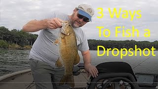 3 Ways to Fish a Dropshot Ft Lake Wallenpaupack