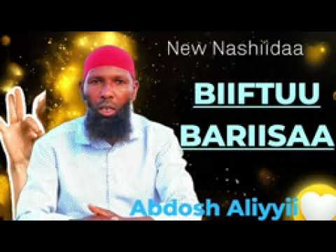 New Nashiidaa Abdosh Aliyyii Biifrmtuu Bariisaa Hareya