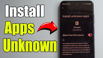 How to Install Unknown Apps on your Android Phone Settings (Best Method)