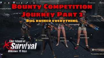 Journey in Bounty Competition (Rampage Mode) Part 2 | Badge Drop | Last Island Of Survival