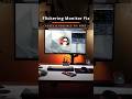 Flickering PC monitor causes &amp; possible fix PART 3 #shorts
