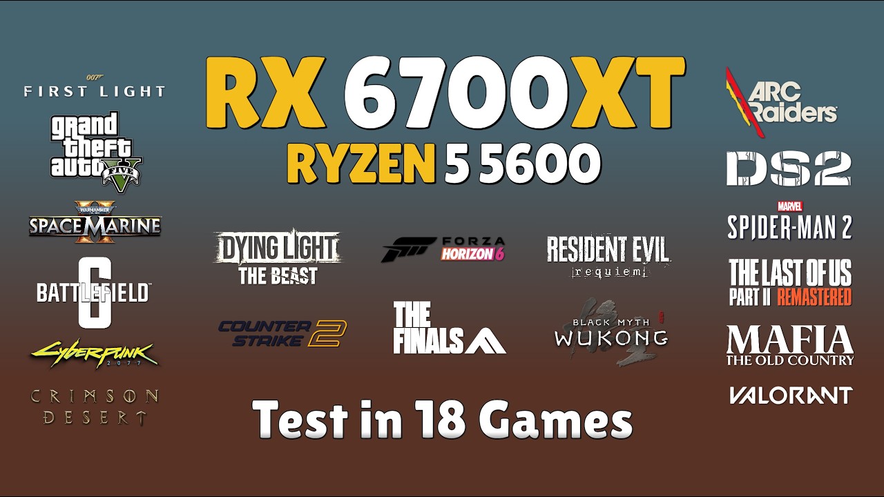 RX 6700 XT + Ryzen 5 5600: Updated Benchmark in 2026 - Test in 18