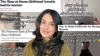 the stay at home girlfriend trend