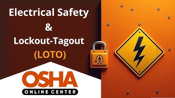 Electrical Safety & Lockout-Tagout | Prevent Electrical Injuries | Online Training Certificate