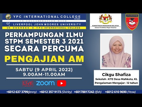 PROGRAM PERKONGSIAN PINTAR PERKAMPUNGAN ILMU SEMESTER 3 STPM 2021 - PENGAJIAN AM