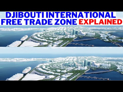 Djibouti International Free Trade Zone Explained. Africa's Most Strategic Country. Djibouti Economy