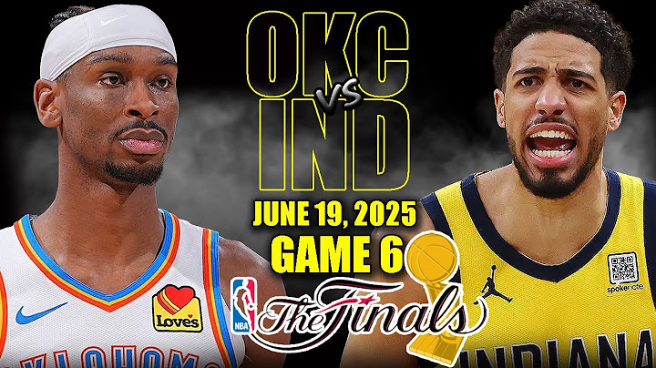 Oklahoma City Thunder vs Indiana Pacers Full Game 6 Highlights - June 19, 2025 | 2025 NBA Finals