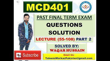 MCD401 final term exam solved questions by taleemi markaz part 2
