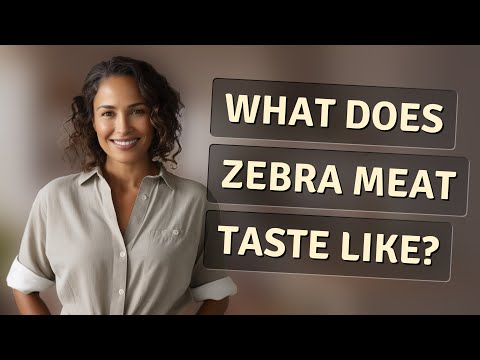 Does Zebra Taste Good