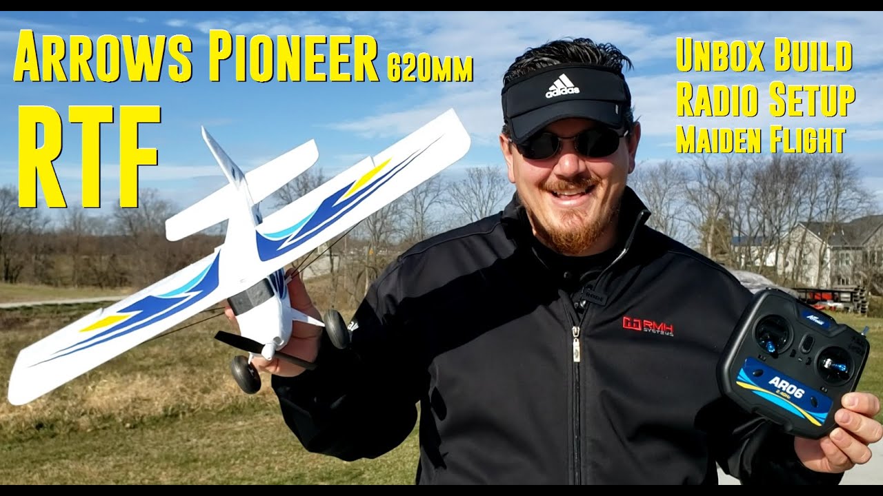 Arrows Pioneer RTF 620mm Unbox, Build, Radio Setup, & Maiden
