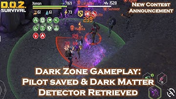 Dark Zone Gameplay: Pilot Saved - Dawn of Zombies: Survival