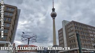 berlin alexanderplatz weltzeituhr klimakleber wegsperren verhaften gefängnis zerstörung
