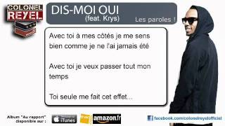 Colonel Reyel - Dis-Moi Oui (feat Krys) - Paroles (officiel)