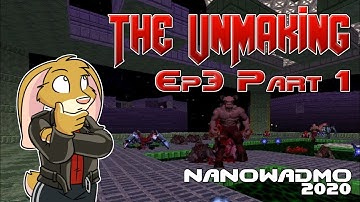 David Does Doom - The UnMaking, Episode 3 (Part 1)