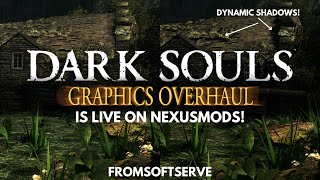 My Dark Souls Remastered Graphics Overhaul Mod is Live on Nexus Mods!