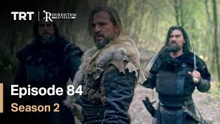 Resurrection Ertugrul - Season 2 Episode 84 (English Subtitles)