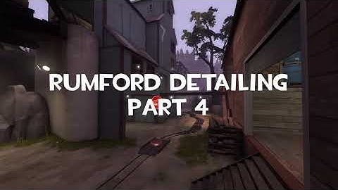 TF2 Mapping | Detailing Rumford Part 4