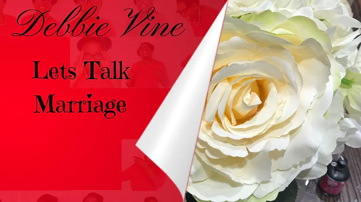 Debbie Vines Lets Talk Marriage