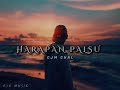 Harapan palsu cjm chal official audio