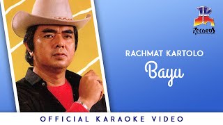 Rachmat Kartolo - Bayu