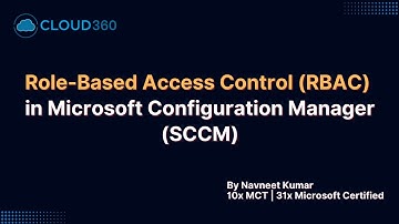Role Based Access Control RBAC in Microsoft Configuration Manager (Formerly SCCM)
