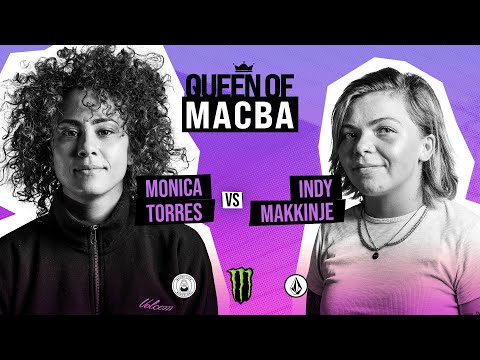 QUEEN OF MACBA - Monica Torres VS Indy Makkinje - Battle 5