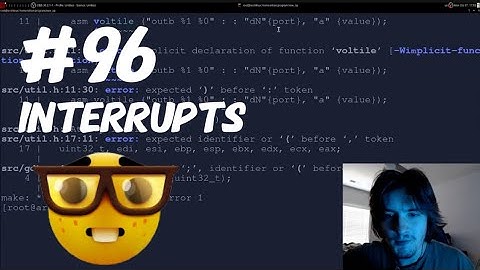 Day 22 of building An Operating System | programming everyday day 96