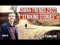 Trends 2022: China at a crossroad. Expect many amazing stories!