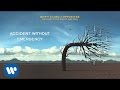 Biffy Clyro - Accident Without Emergency - Opposites