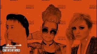 Alexandra Stan, NERVO - Come Into My World